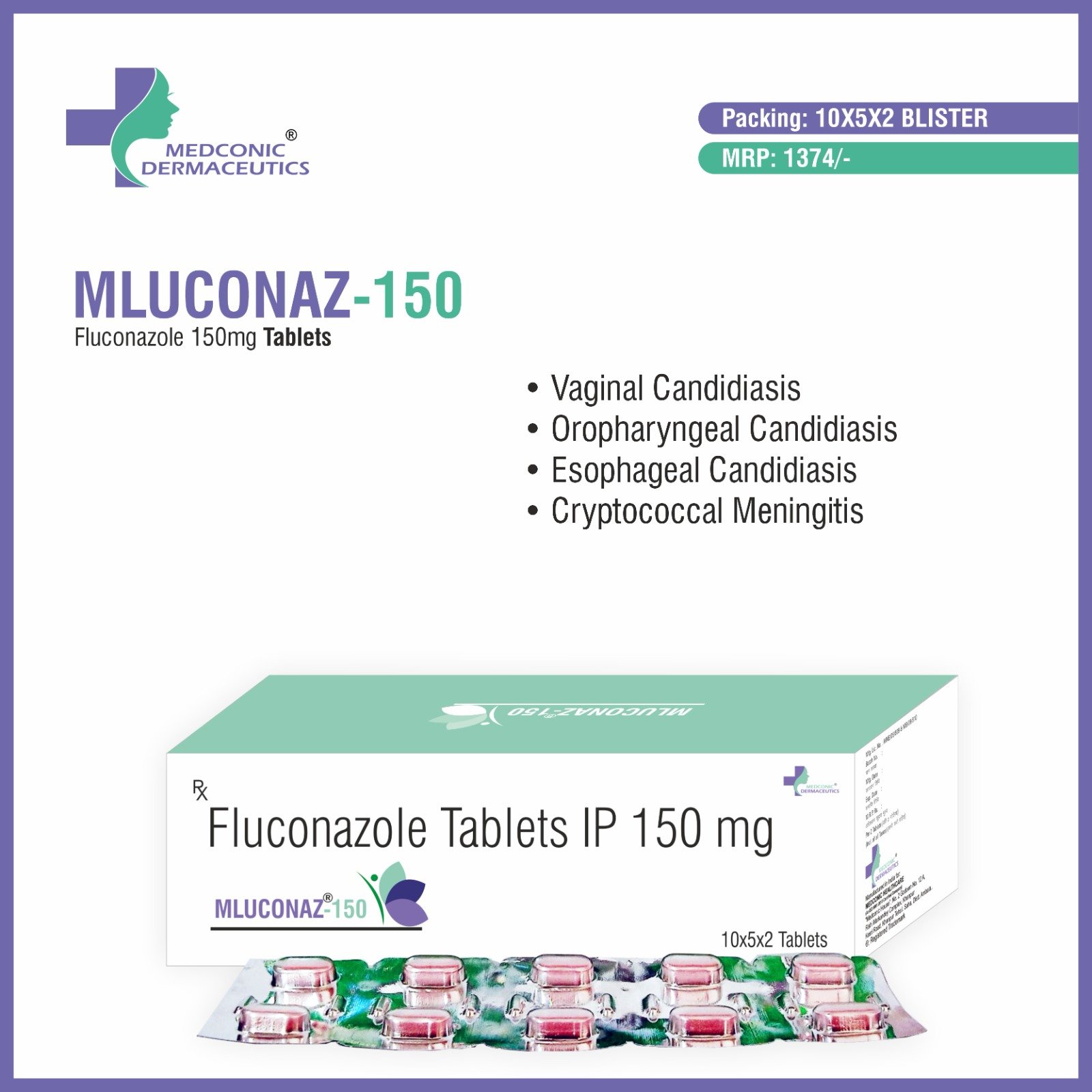 MLUCONAZ 150 - FLUCONAZOLE 150MG TABLETS MLUCONAZ 150 - FLUCONAZOLE 150MG TABLETS