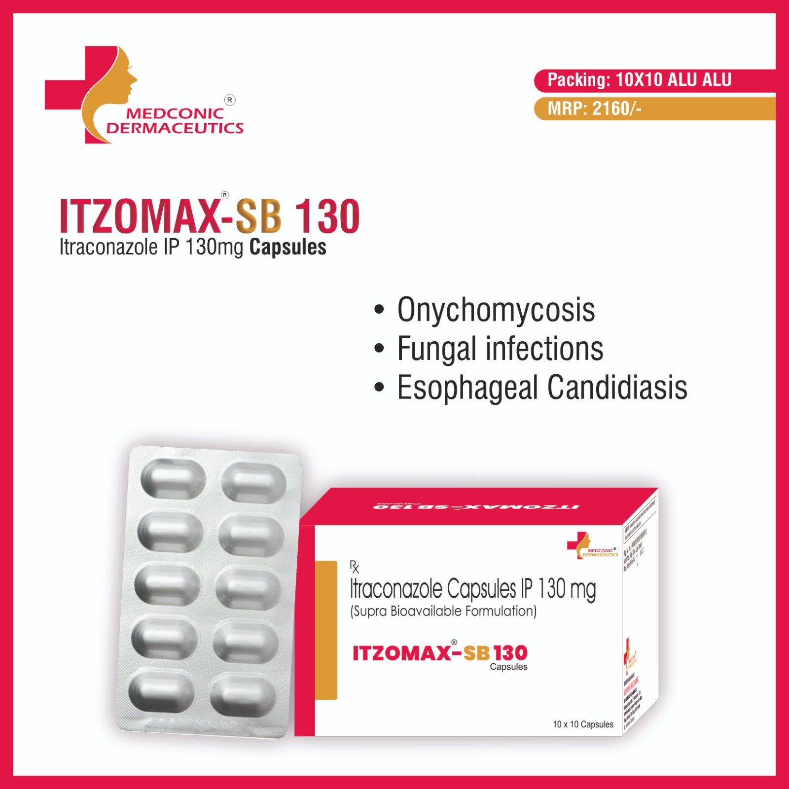 ITZOMAX SB 130 - ITRACONAZOLE 130MG CAPSULES ITZOMAX SB 130 - ITRACONAZOLE 130MG CAPSULES